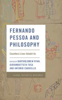 Fernando Pessoa and Philosophy : Countless Lives Inhabit Us