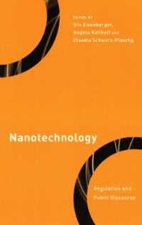 Nanotechnology : Regulation and Public Discourse (Philosophy, Technology and Society)