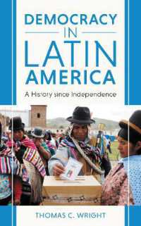 Democracy in Latin America : A History since Independence