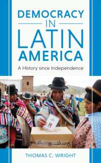 Democracy in Latin America : A History since Independence