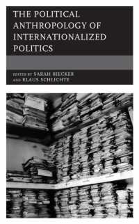 国際政治の政治人類学<br>The Political Anthropology of Internationalized Politics