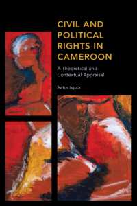 Civil and Political Rights in Cameroon : A Theoretical and Contextual Appraisal (Africa: Past， Present & Prospects)