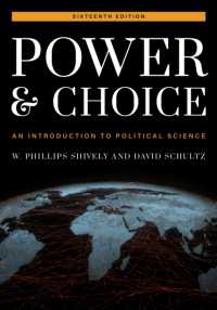 Power and Choice : An Introduction to Political Science （16TH）