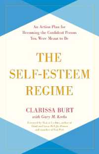 The Self-Esteem Regime : An Action Plan for Becoming the Confident Person You Were Meant to Be