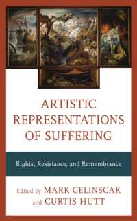 Artistic Representations of Suffering : Rights, Resistance, and Remembrance