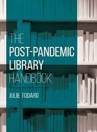 パンデミック後の図書館ハンドブック<br>The Post-Pandemic Library Handbook