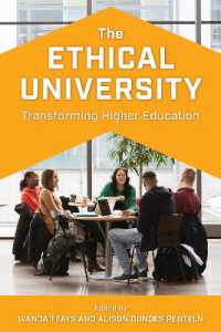 The Ethical University : Transforming Higher Education