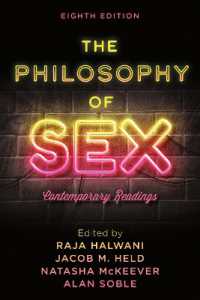 The Philosophy of Sex : Contemporary Readings （8TH）