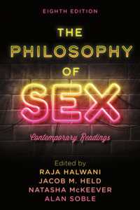 The Philosophy of Sex : Contemporary Readings （8TH）