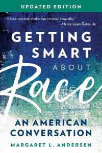 Getting Smart about Race : An American Conversation