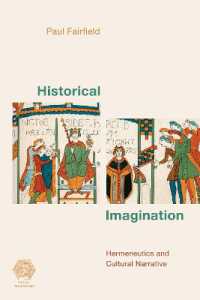 Historical Imagination : Hermeneutics and Cultural Narrative (Social Imaginaries)