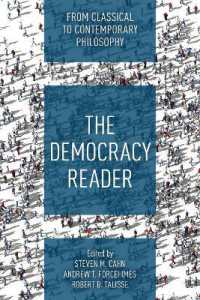 The Democracy Reader : From Classical to Contemporary Philosophy