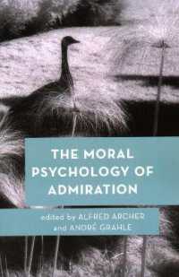 Moral Psychology of Admiration (Moral Psychology of the Emotions) -- Paperback / softback
