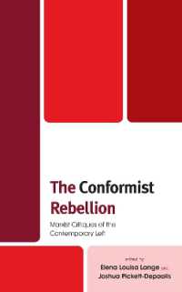 The Conformist Rebellion : Marxist Critiques of the Contemporary Left