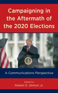 Campaigning in the Aftermath of the 2020 Elections : A Communications Perspective