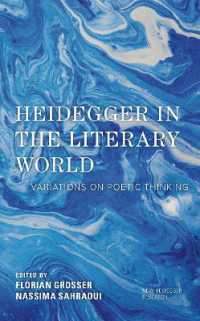 Heidegger in the Literary World : Variations on Poetic Thinking (New Heidegger Research)