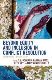 Beyond Equity and Inclusion in Conflict Resolution : Recentering the Profession (The Acr Practitioner's Guide Series)