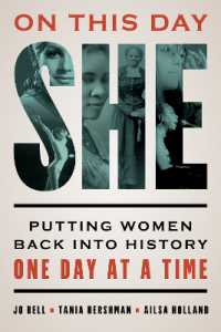 On This Day She : Putting Women Back into History One Day at a Time