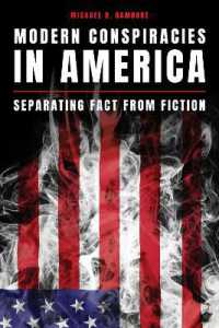 Modern Conspiracies in America : Separating Fact from Fiction