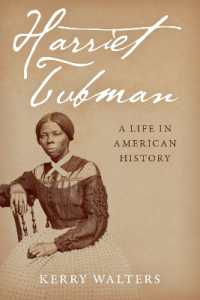 Harriet Tubman : A Life in American History