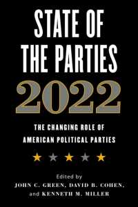 State of the Parties 2022 : The Changing Role of American Political Parties