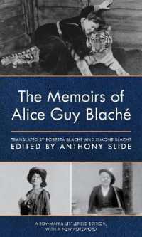 The Memoirs of Alice Guy Blaché （Rowman & Littlefield）