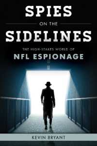 Spies on the Sidelines : The High-Stakes World of NFL Espionage