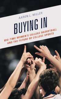 Buying in : Big-Time Women's College Basketball and the Future of College Sports