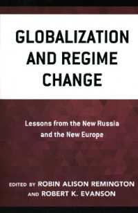 Globalization and Regime Change : Lessons from the New Russia and the New Europe