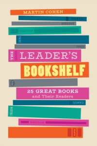 The Leader's Bookshelf : 25 Great Books and Their Readers