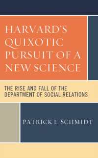 Harvard's Quixotic Pursuit of a New Science : The Rise and Fall of the Department of Social Relations