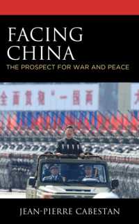 Facing China : The Prospect for War and Peace