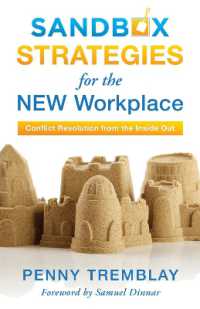 Sandbox Strategies for the New Workplace : Conflict Resolution from the inside Out