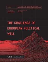 The Challenge of European Political Will (Csis Reports)