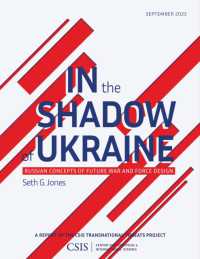 In the Shadow of Ukraine : Russian Concepts of Future War and Force Design (Csis Reports)