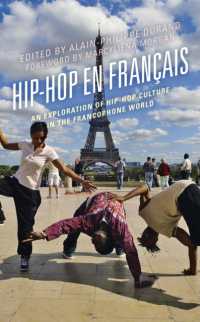 Hip-Hop en Français : An Exploration of Hip-Hop Culture in the Francophone World
