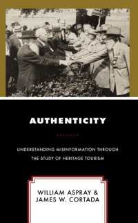 Authenticity : Understanding Misinformation through the Study of Heritage Tourism