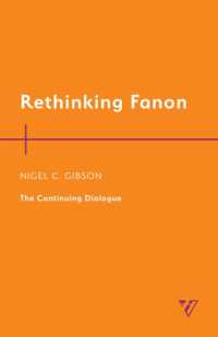 Rethinking Fanon : The Continuing Dialogue （2ND）