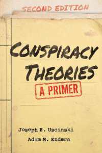 Conspiracy Theories : A Primer （2ND）