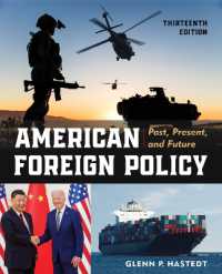 American Foreign Policy : Past, Present, and Future （13TH）
