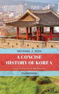 A Concise History of Korea : From Antiquity to the Present （4TH）