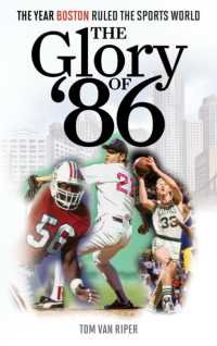 The Glory of '86 : The Year Boston Ruled the Sports World