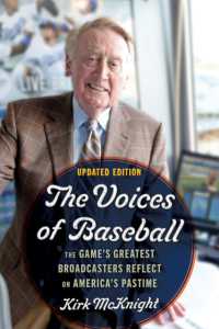 The Voices of Baseball : The Game's Greatest Broadcasters Reflect on America's Pastime