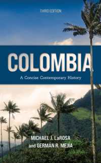 Colombia : A Concise Contemporary History （3RD）