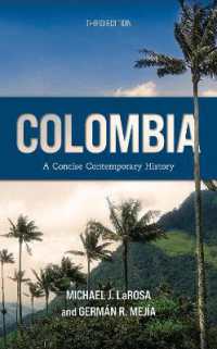 Colombia : A Concise Contemporary History （3RD）