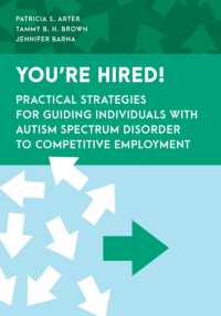 You're Hired! : Practical Strategies for Guiding Individuals with Autism Spectrum Disorder to Competitive Employment (Special Education Law, Policy, and Practice)