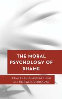 The Moral Psychology of Shame (Moral Psychology of the Emotions)