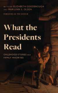 What the Presidents Read : Childhood Stories and Family Favorites