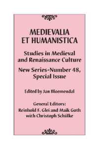 Medievalia et Humanistica, No. 48 : Studies in Medieval and Renaissance Culture: New Series (Medievalia et Humanistica Series)