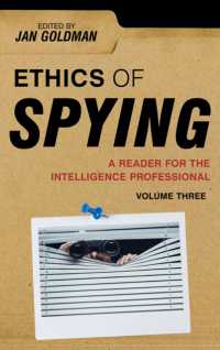 Ethics of Spying : A Reader for the Intelligence Professional (Security and Professional Intelligence Education Series)